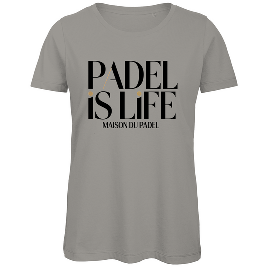 Maison du Padel – The Padel is Life Femme Tee
