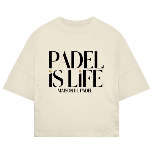 Oversize T-Shirt "Padel is Life" Logo