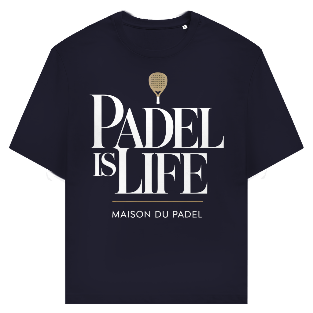 Maison du Padel – Padel is Life Tee