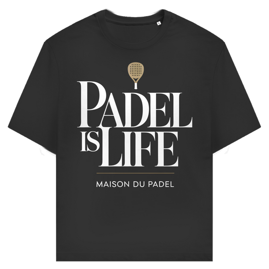Maison du Padel – Padel is Life Tee