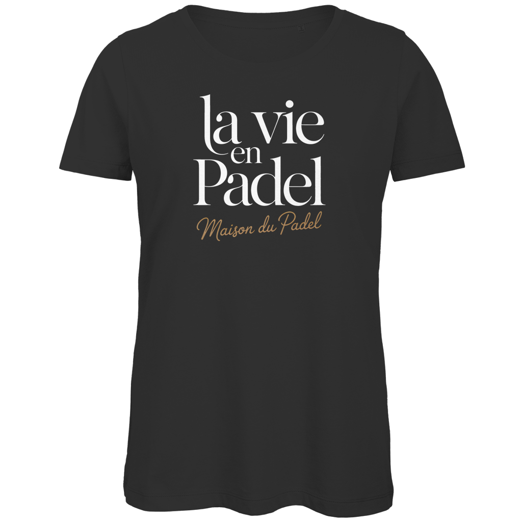 Maison du Padel – Damen Premium Tee La Vie en Padel