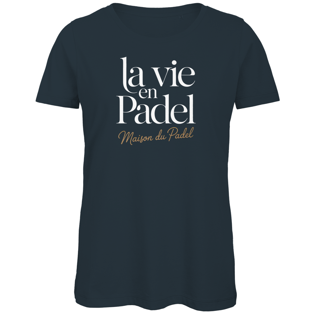 Maison du Padel – Damen Premium Tee La Vie en Padel