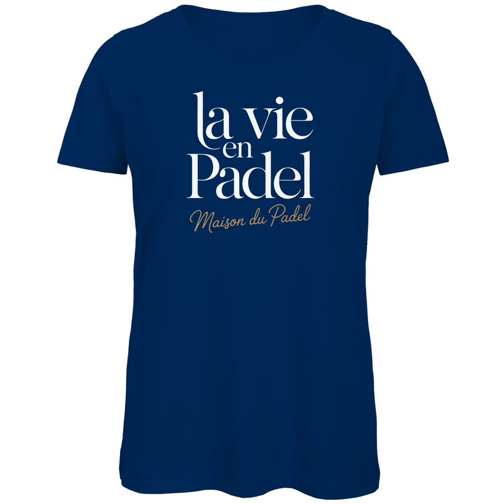 Maison du Padel – Damen Premium Tee La Vie en Padel