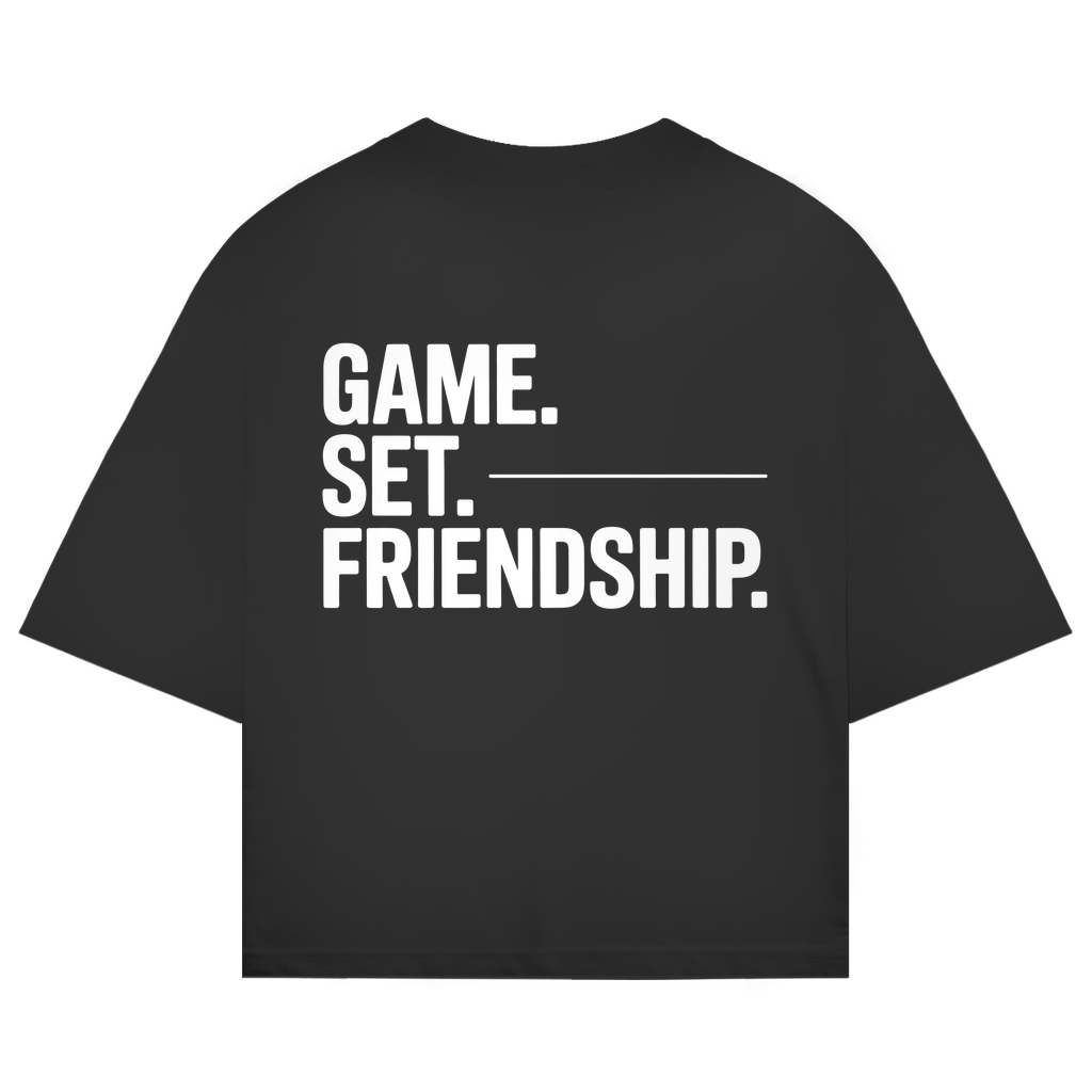 Oversize T-Shirt "Game. Set. Friendship."